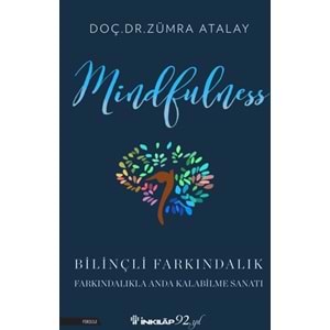 Mindfulness Bilinçli Farkındalık
