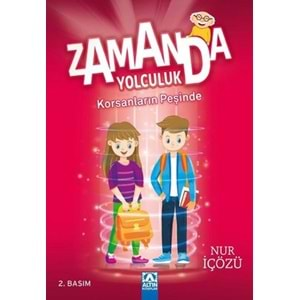 Zamanda Yolculuk - Korsanların Peşinde