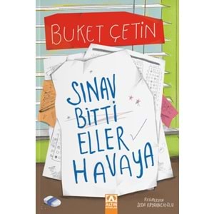 Sınav Bitti Eller Havaya