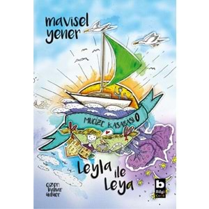 Leyla İle Leya Mucize Kasabası