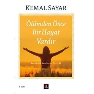 Ölümden Önce Bir Hayat Vardır