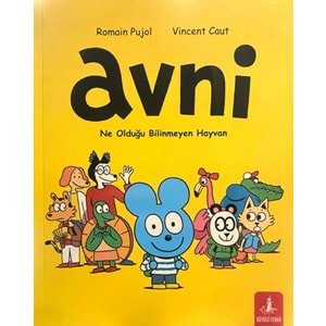Avni - Ne Olduğu Bilinmeyen Hayvan