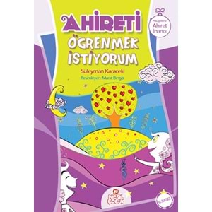 Ahireti Öğrenmek İstiyorum