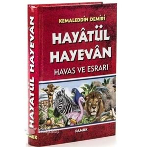 Hayat'Ül Hayevan (Havas Ve Esrarı) (Büyük Boy / Ciltli) / K. Demiri