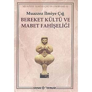 Bereket Kültü ve Mabet Fahişeliği
