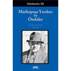 Markopaşa Yazıları Ve Ötekiler 21.Baskı