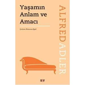 Yaşamın Anlam ve Amacı