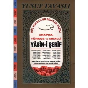 Arapça ve Türkçe Mealli Yasin-i Serif (D22) Gül Kokulu Bilgisayar Yazili