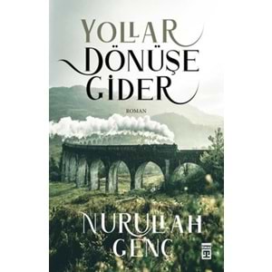 Yollar Dönüşe Gider