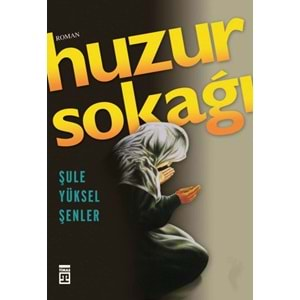 Huzur Sokağı