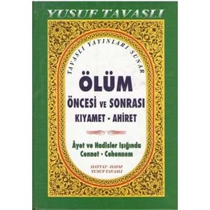 Ölüm Öncesi ve Sonrasi Kiyamet Ahiret (Ciltli) (B38)