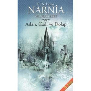 Narnia Günlükleri 2 Aslan, Cadı ve Dolap