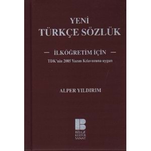 Yeni Türkçe Sözlük Ilk Ögretimler Için