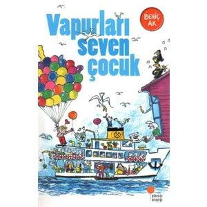 Vapurları Seven Çocuk