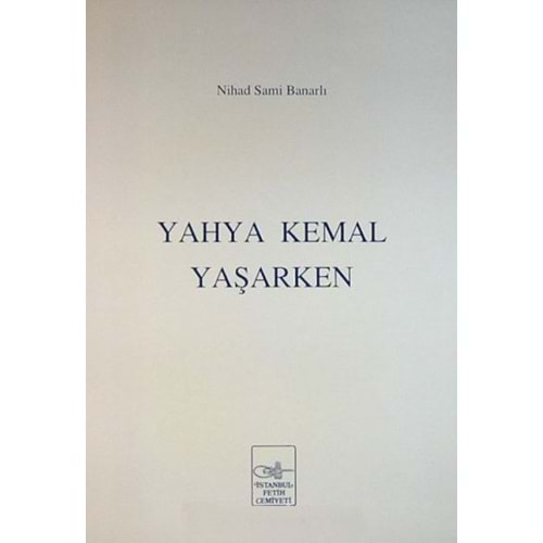 Yahya Kemal Yaşarken