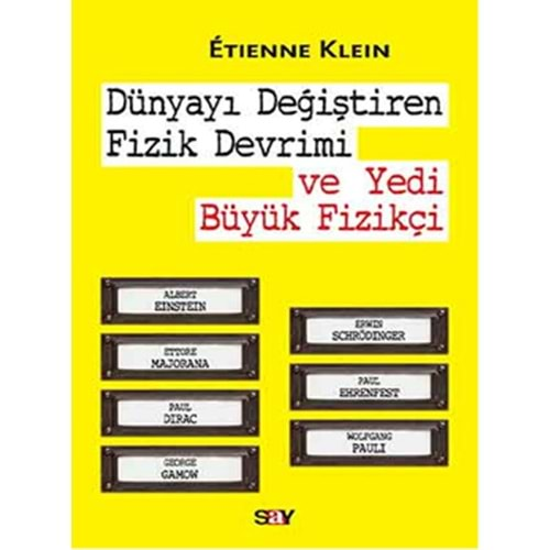 Dünyayı Değiştiren Fizik Devrimi ve Yedi Büyük Fizikçi