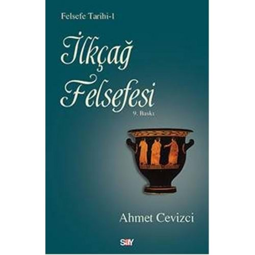 Felsefe Tarihi 1 İlkçağ Felsefesi