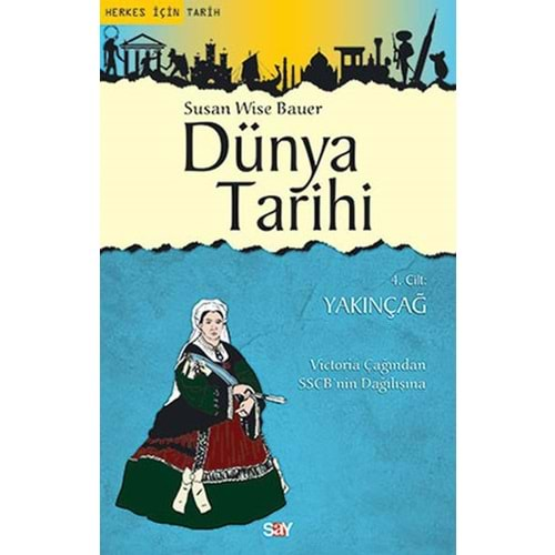 Dünya Tarihi 4.Cilt Yakınçağ