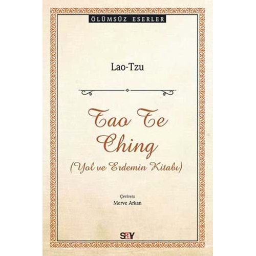 Tao Te Ching Yol ve Erdemin Kitabı