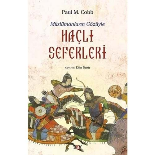 Müslümanların Gözüyle Haçlı Seferleri