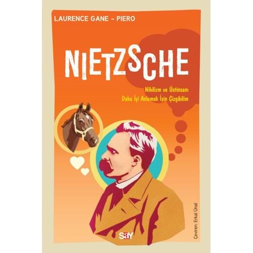 Nietzsche Nihilizm ve Üstinsanı Daha İyi Anlamak İçin Çizgibilim
