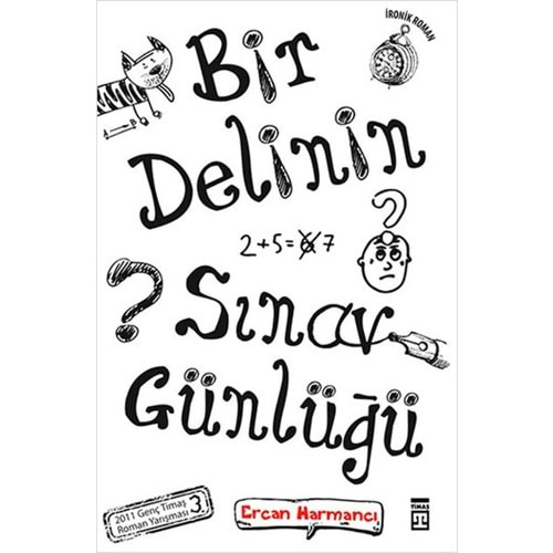 Bir Delinin Sınav Günlüğü