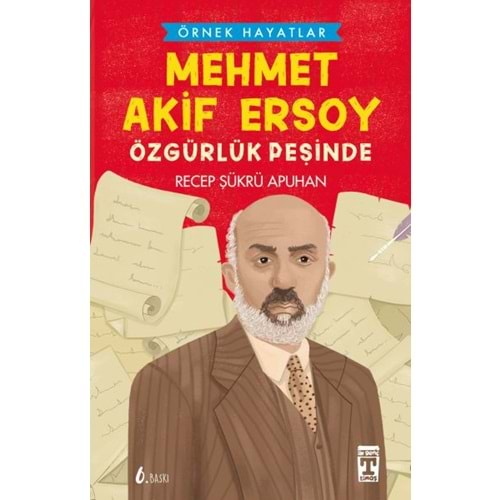 Mehmet Akif Ersoy Özgürlük Peşinde