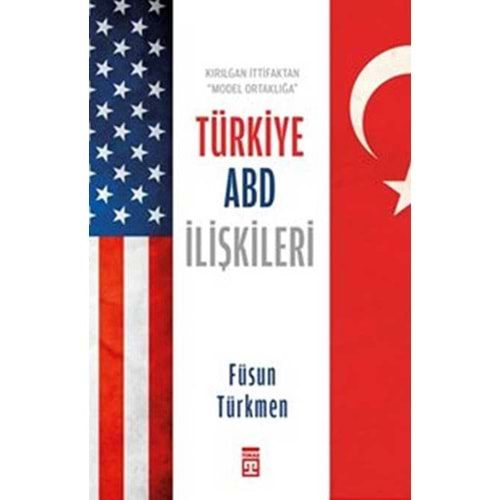 Türkiye ABD İlişkileri