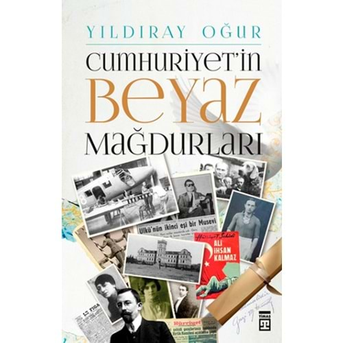 Cumhuriyet'in Beyaz Mağdurları