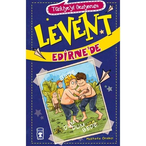 Levent Edirnede - Türkiyeyi Geziyorum 2