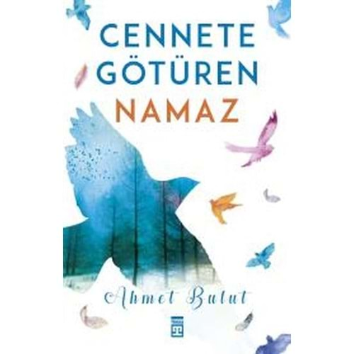 Cennete Götüren Namaz