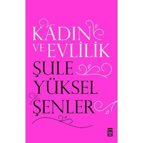 Kadın ve Evlilik