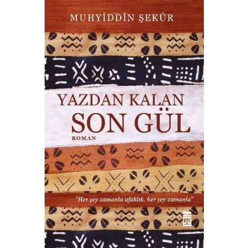 Yazdan Kalan Son Gül