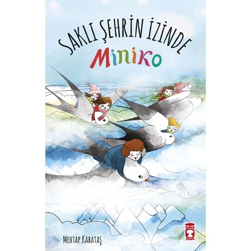 Miniko 2 - Saklı Şehrin İzinde