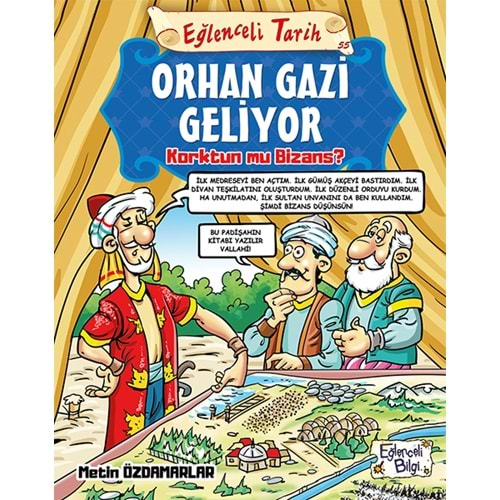 Orhan Gazi Geliyor