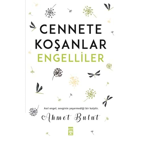 Cennete Koşanlar Engelliler