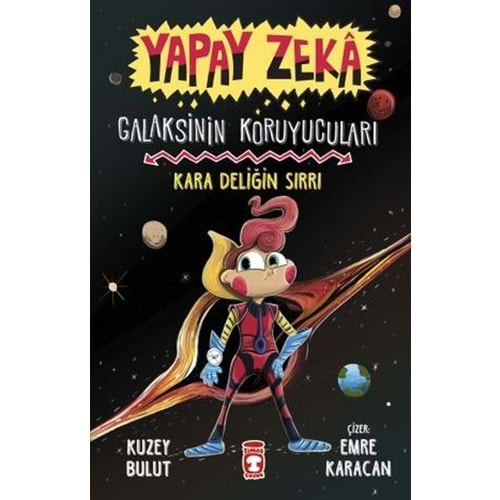 Galaksinin Koruyucuları - Kara Deliğin Sırrı - Yapay Zeka