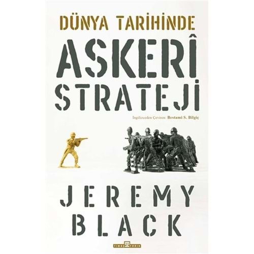 Dünya Tarihinde Askeri Strateji