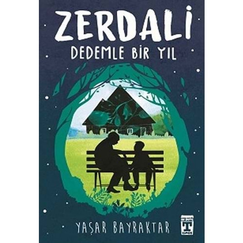 Zerdali - Dedemle Bir Yıl