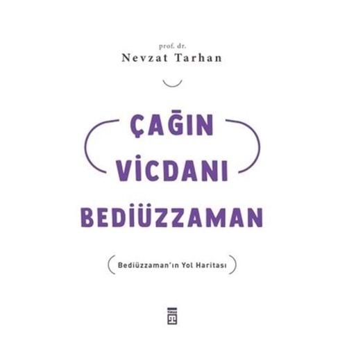 Çağın Vicdanı Bediüzzaman