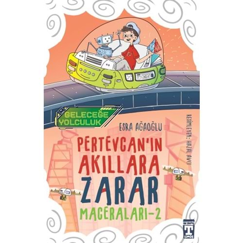 Geleceğe Yolculuk - Pertevcan'ın Akıllara Zarar Maceraları 2