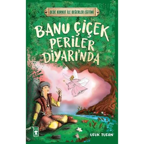 Banu Çiçek Periler Diyarında Dede Korkut İle