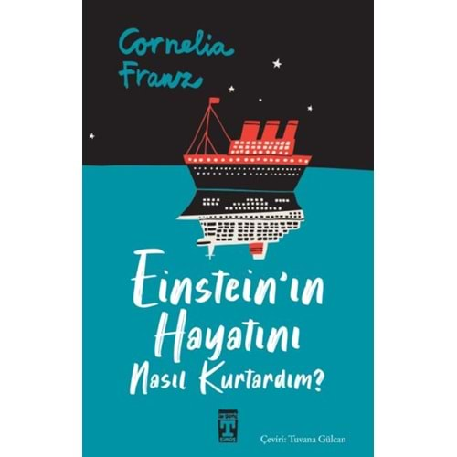 Einstein'ın Hayatını Nasıl Kurtardım