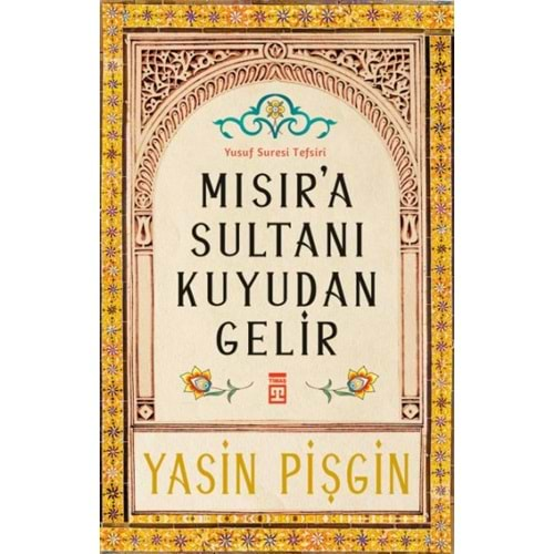 Mısır'a Sultanı Kuyudan Gelir