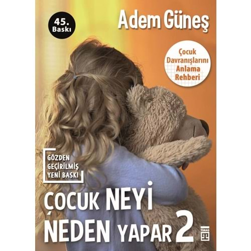 Çocuk Neyi Neden Yapar-2