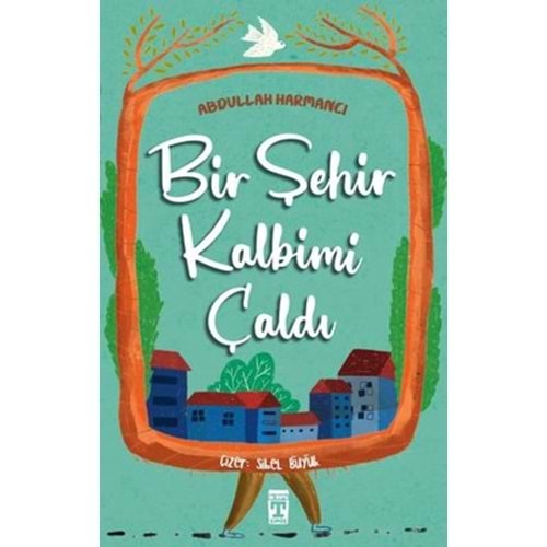 Bir Şehir Kalbimi Çaldı