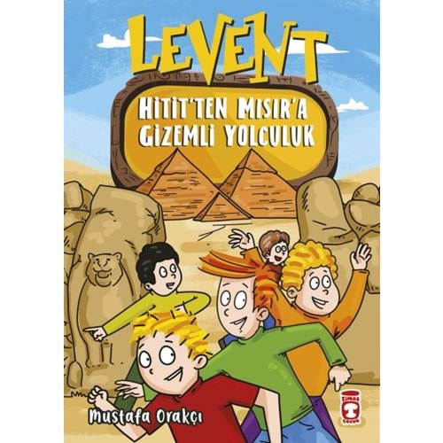 Levent Hitit'ten Mısır'a Gizemli Yolculuk