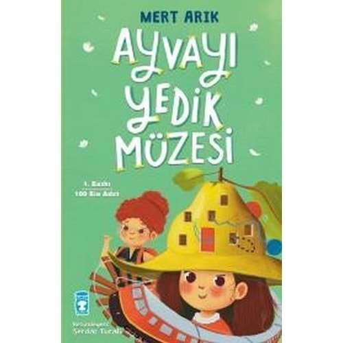 Ayvayı Yedik Müzesi