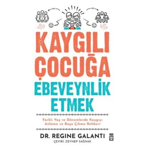 Kaygılı Çocuğa Ebeveynlik Etmek