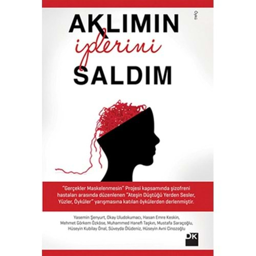 Aklımın İplerini Saldım